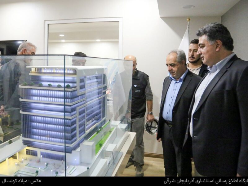 بازدید استاندار آذربایجان شرقی از پروژه مجتمع تجاری «ائل مال»